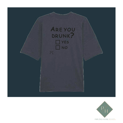 Are you drunk - T-shirt