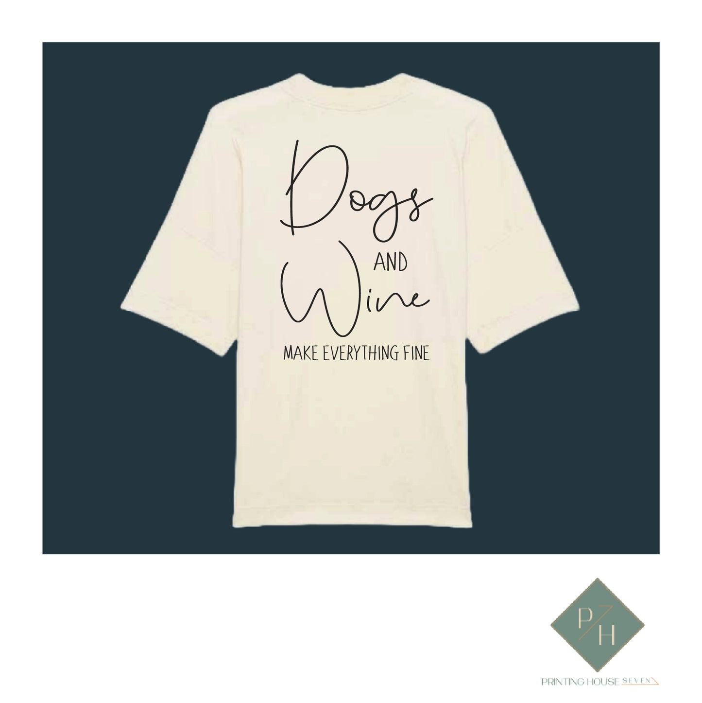 Dogs And Wine - T-Shirt