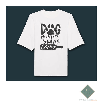 Dog Mother Wine Lover - T-Shirt