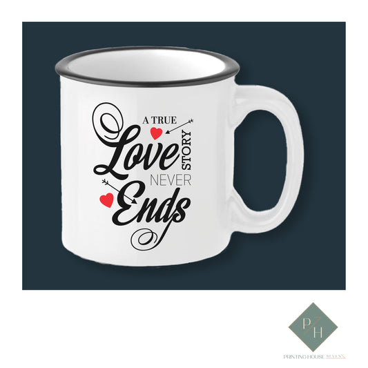 A True Love Story Never Ends - Ceramic Mug With Your Initials