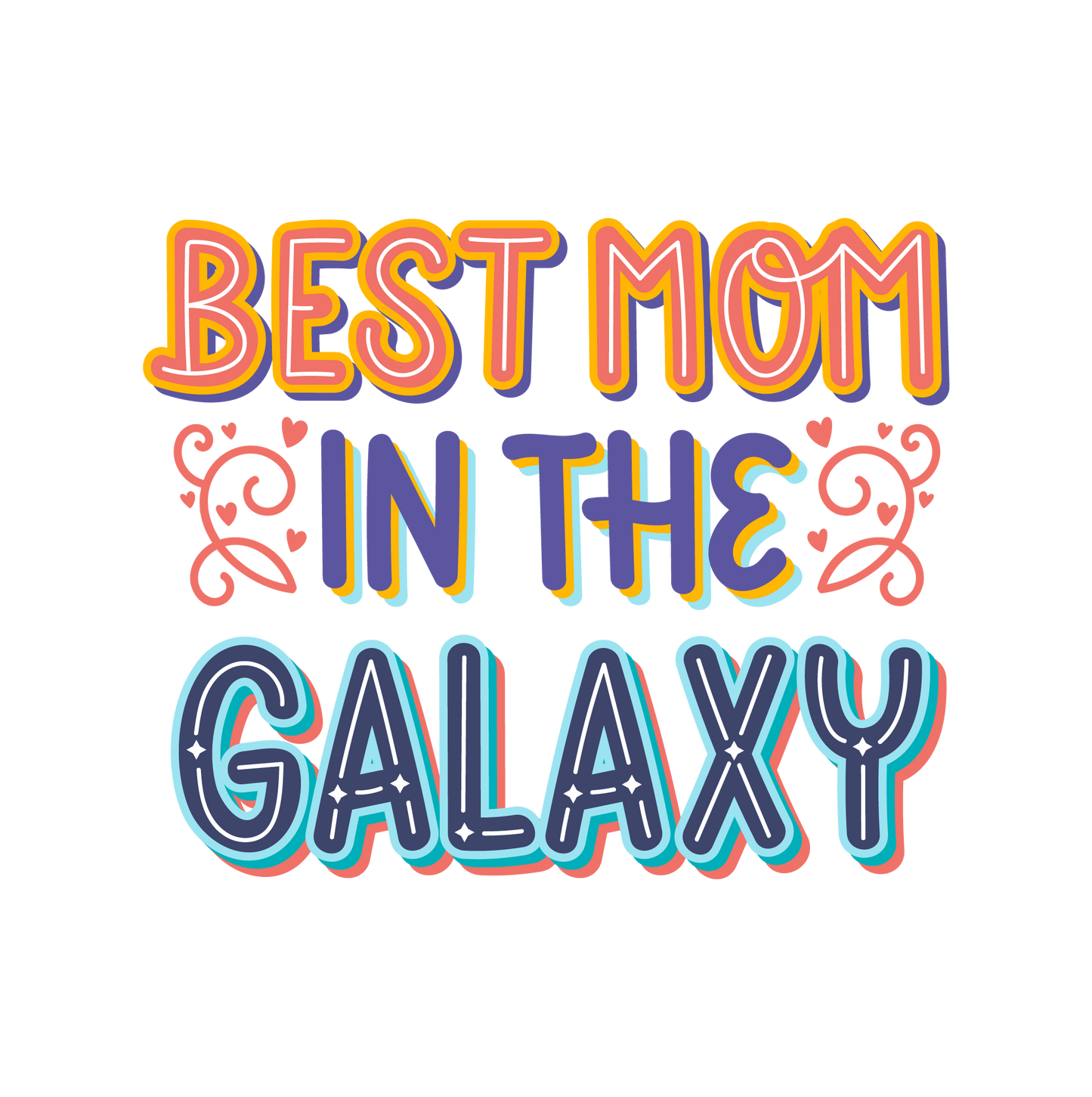 The Best Mother In The World - T-Shirt