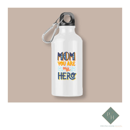 Mom, You Are My Hero - Bottle With Carabiner