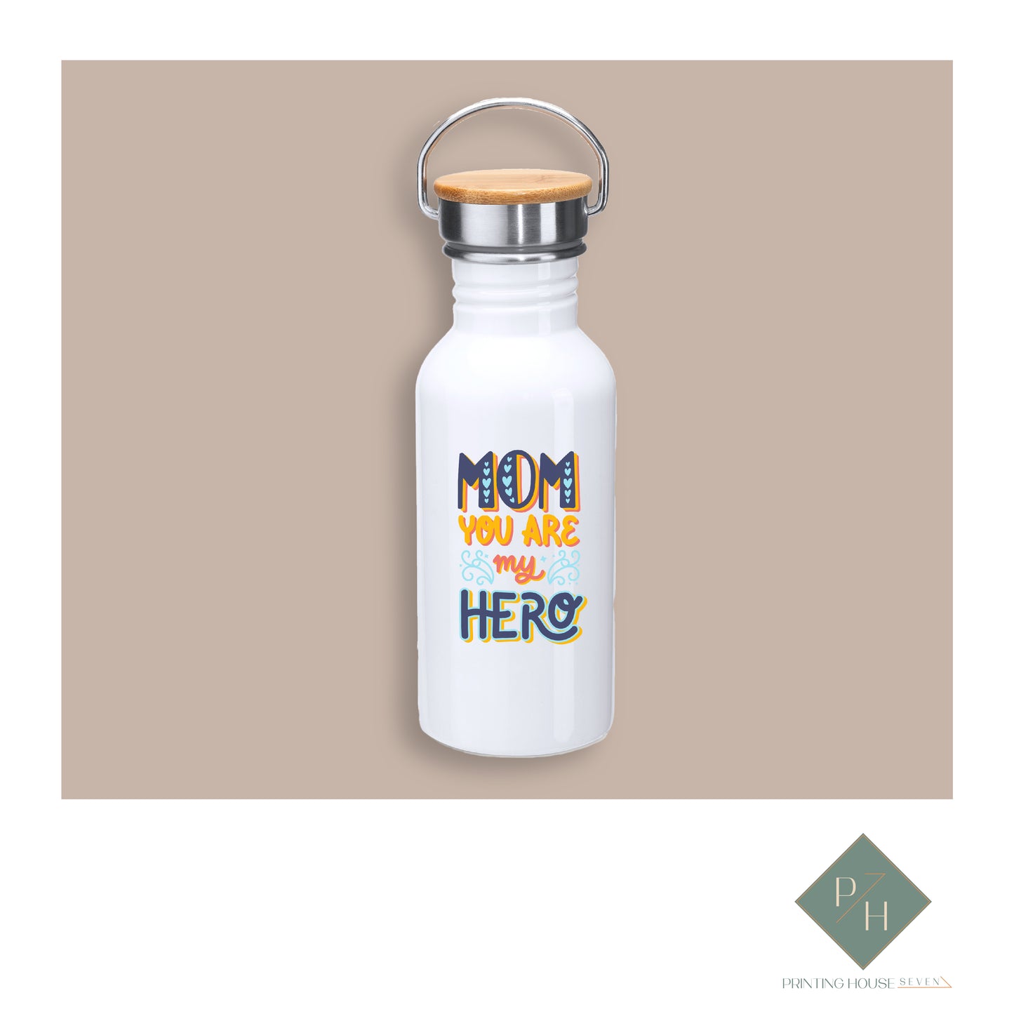 Mom, You Are My Hero - Steel Bottle