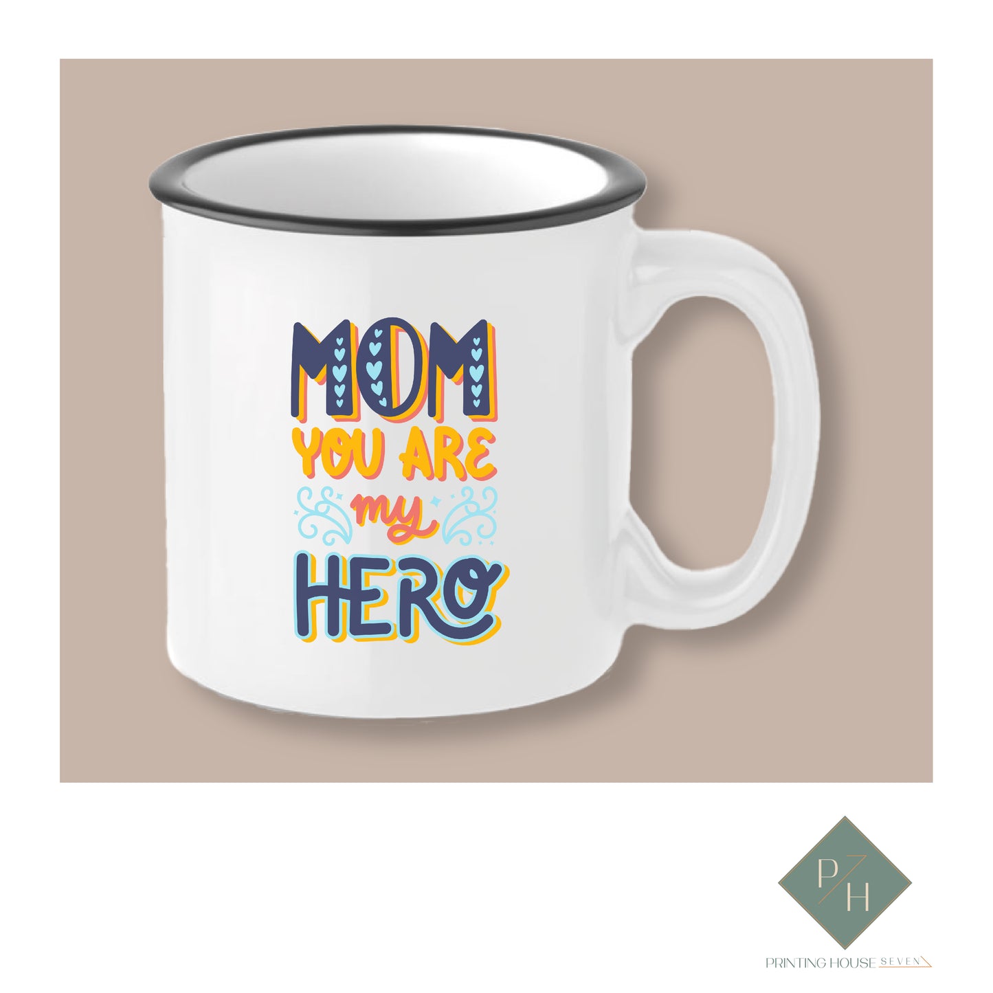 Mom, You Are My Hero - Ceramic Mug