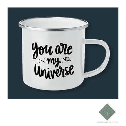 You Are My Universe - Enamel Mug