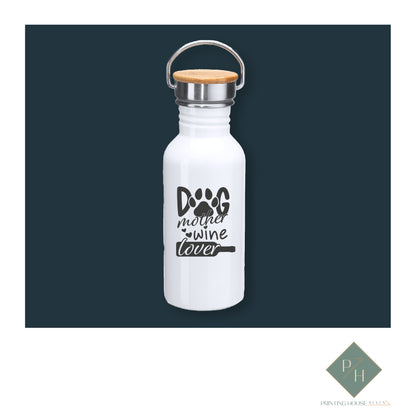 Dog Mother Wine Lover - Steel Bottle