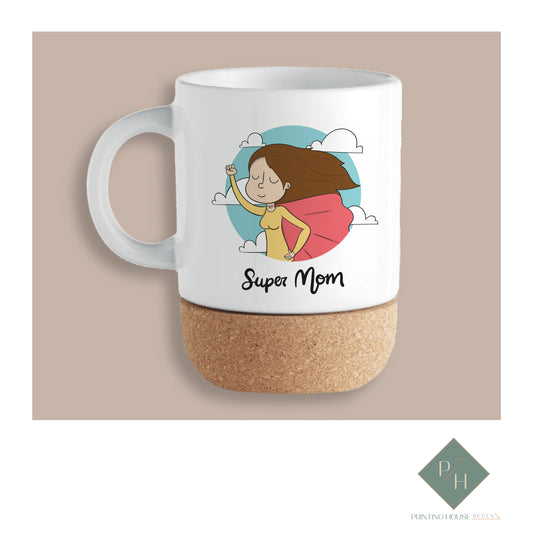 Super Mom - Cork Bottom Cup