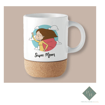 Super Mom - Cork Bottom Cup