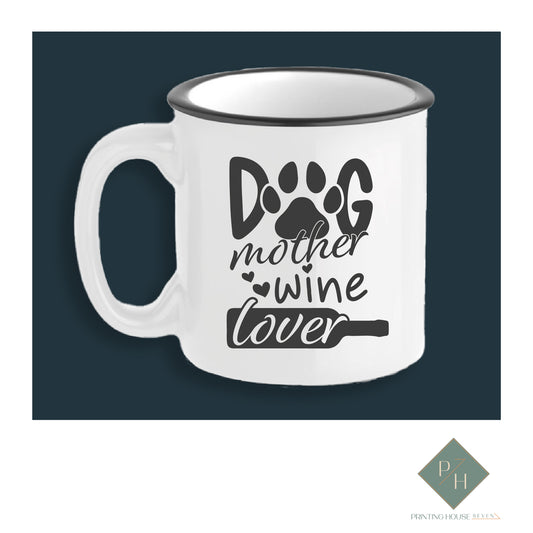 Dog Mother Wine Lover - Керамично Канче