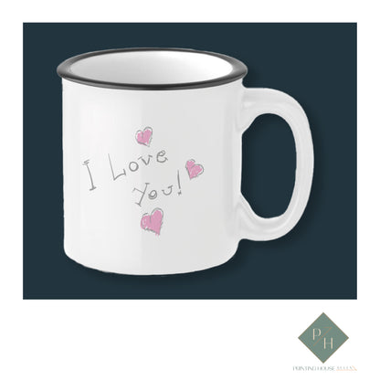 I Love You - Ceramic Mug