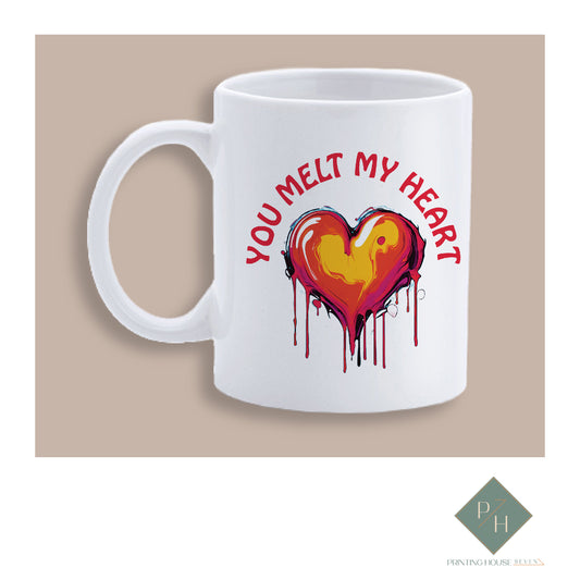 You Melt My Heart - Cup