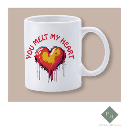 You Melt My Heart - Cup