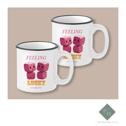 Feeling lucky to have you - Ceramic Mugs for Two