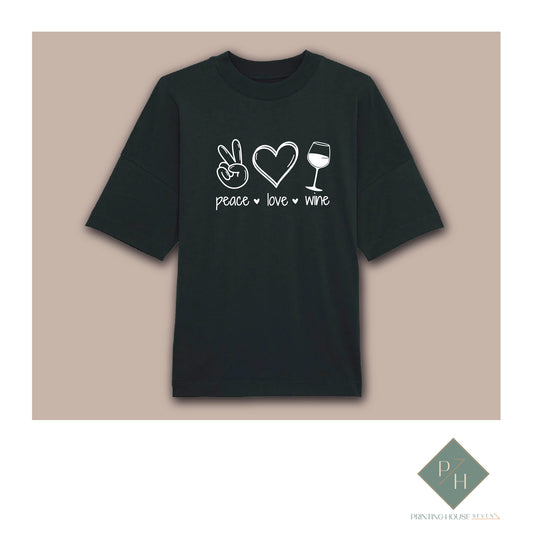 Peace, Love, Wine - T-Shirt