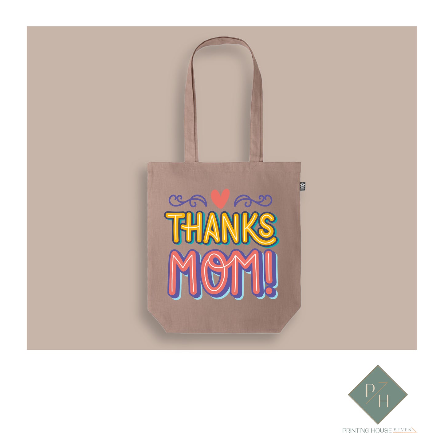 Thanks Mom! - Bag