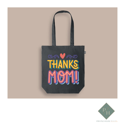 Thanks Mom! - Bag