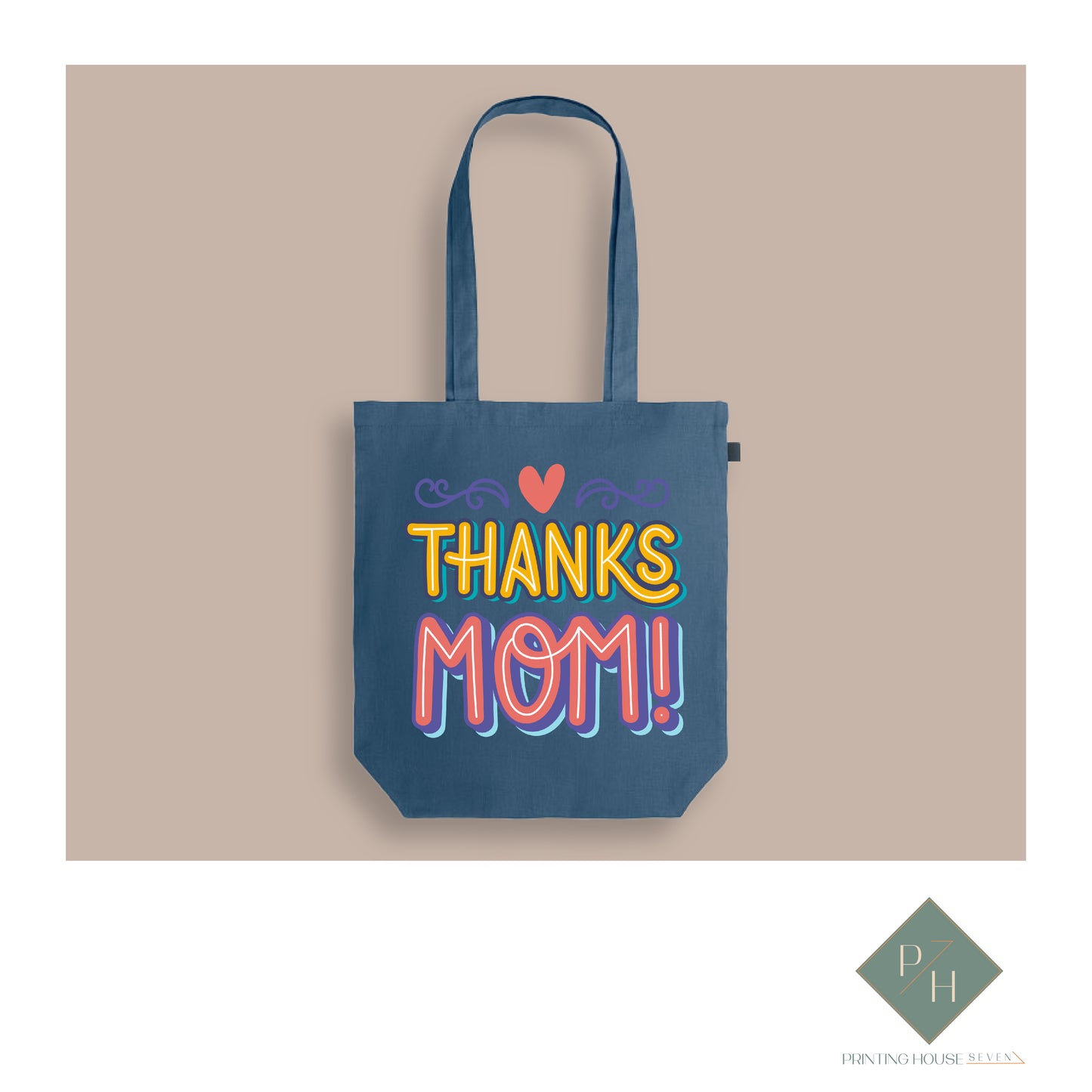 Thanks Mom! - Bag