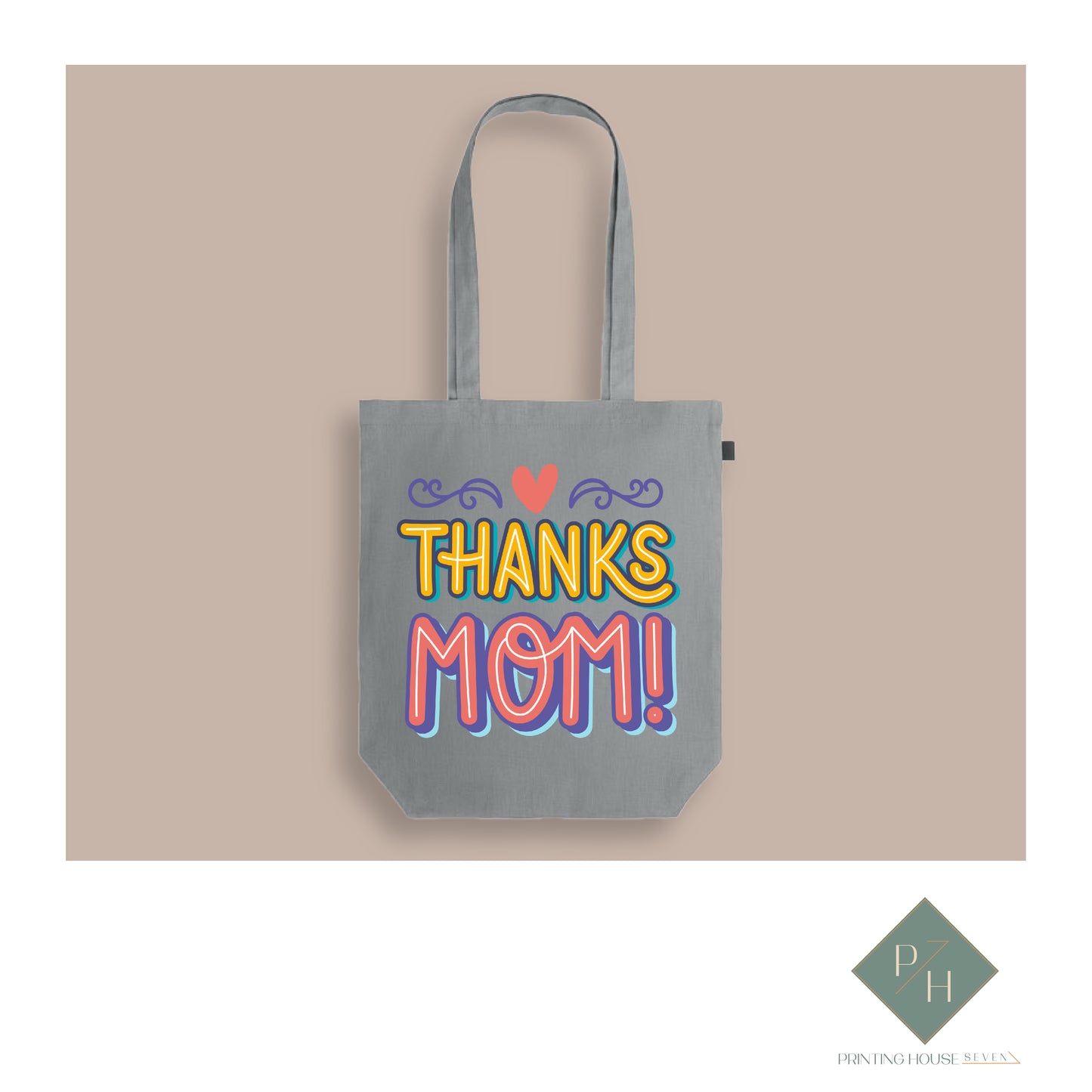 Thanks Mom! - Bag