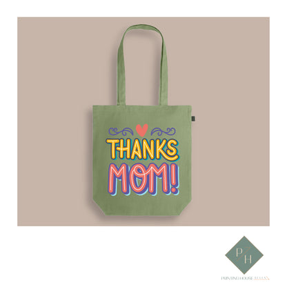 Thanks Mom! - Bag