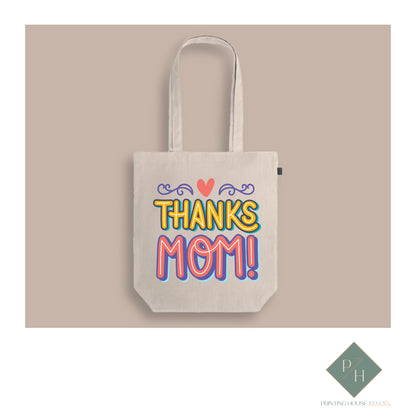 Thanks Mom! - Bag