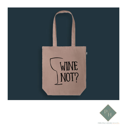 Wine Not - Bag