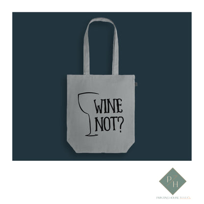 Wine Not - Bag