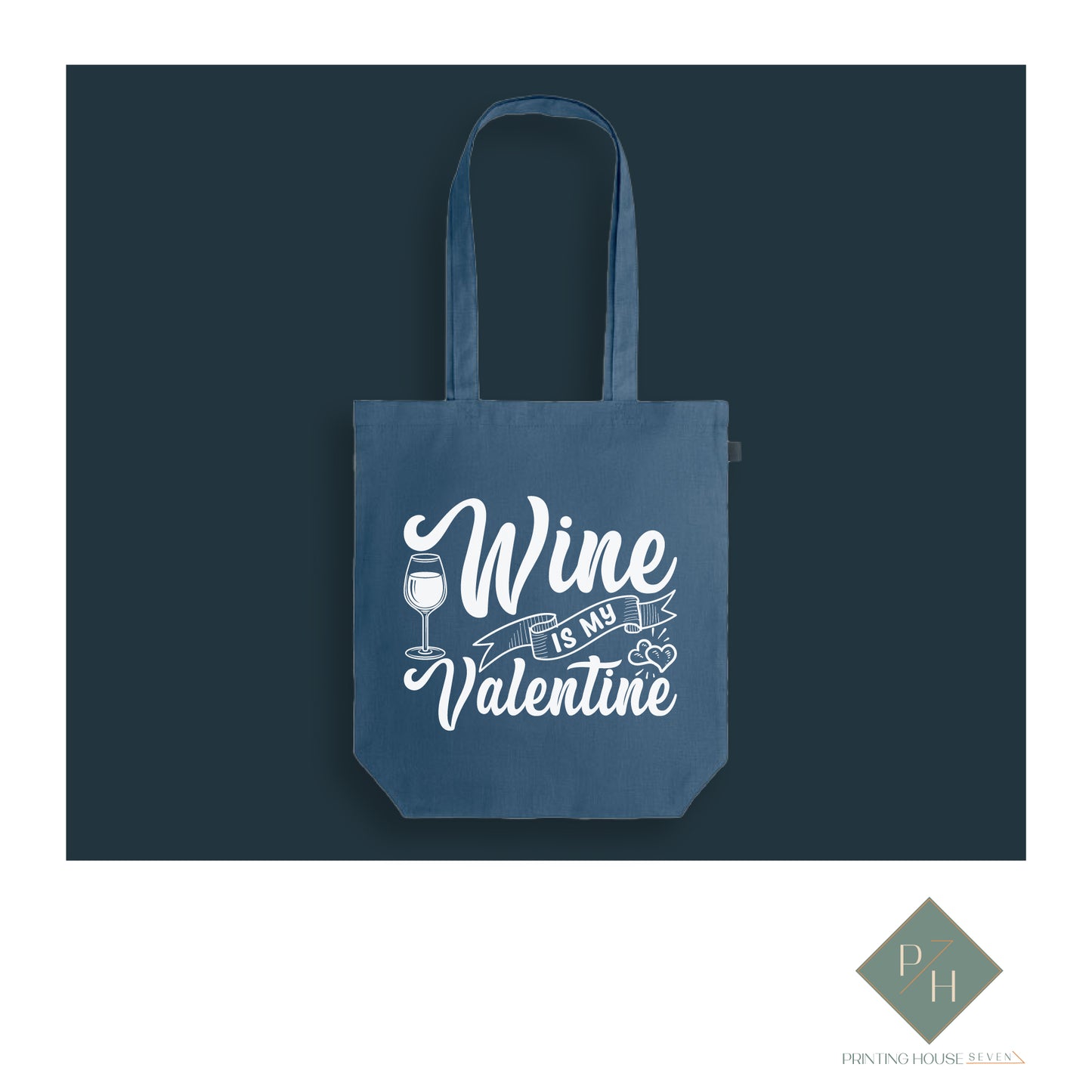 Wine Is My Valentine - Bag