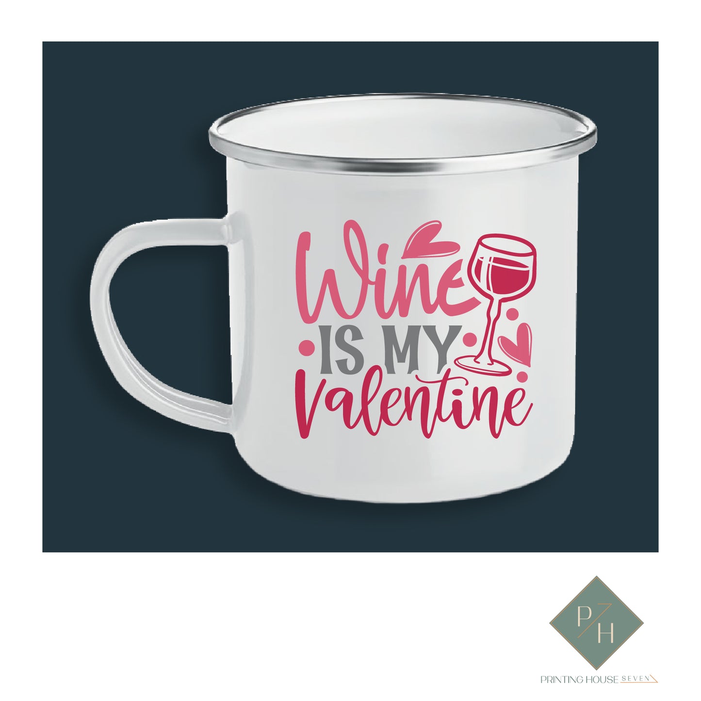 Wine Is My Valentine - Емайлирано Канче