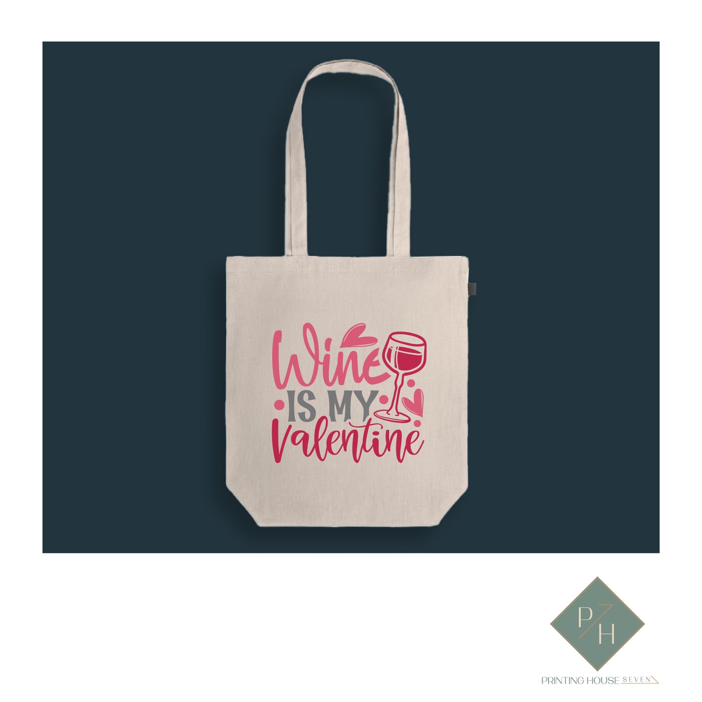 Wine Is My Valentine - Bag