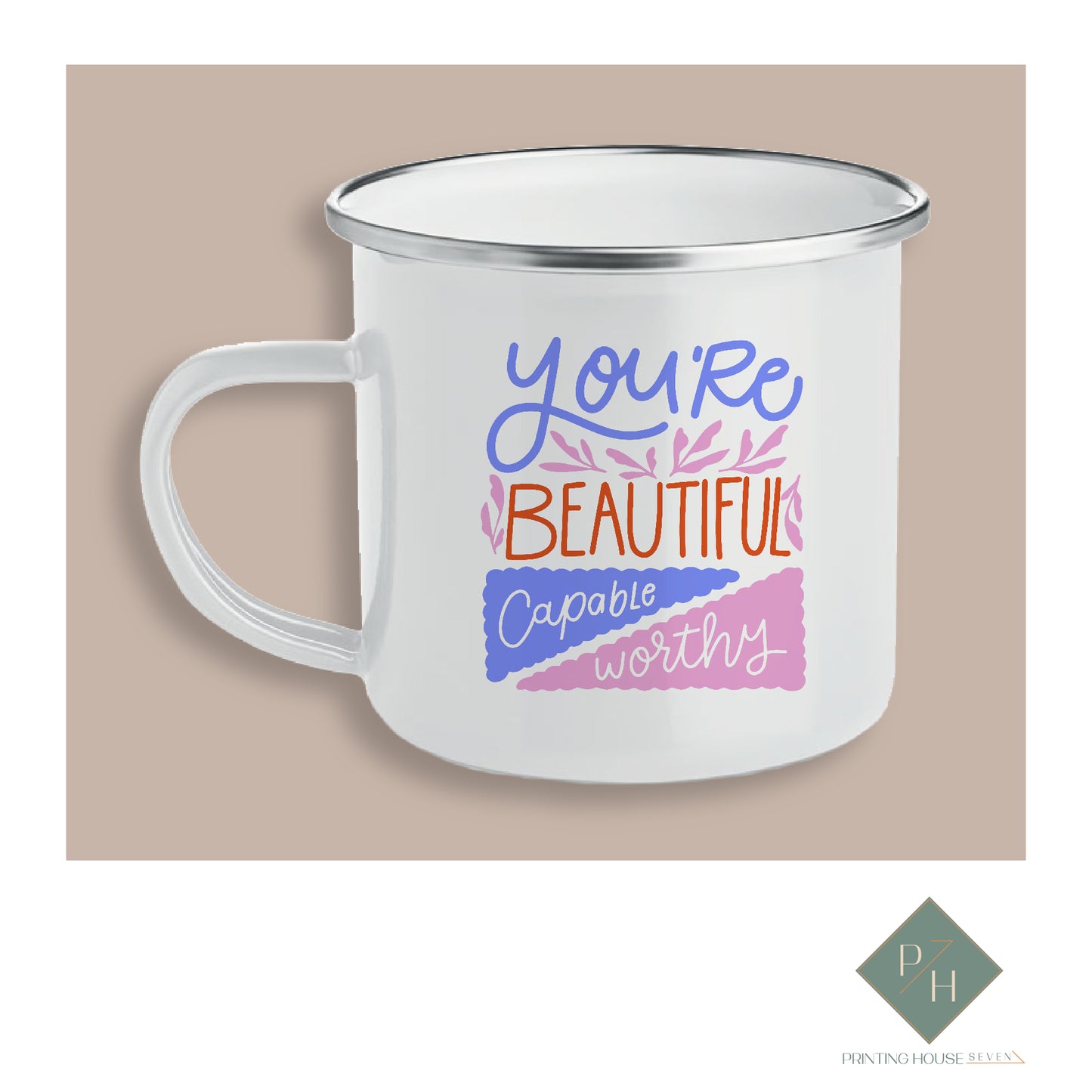 You Are Beautiful - Enamel Mug