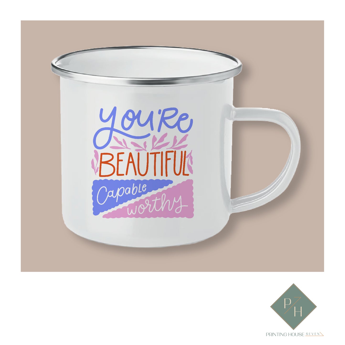 You Are Beautiful - Enamel Mug