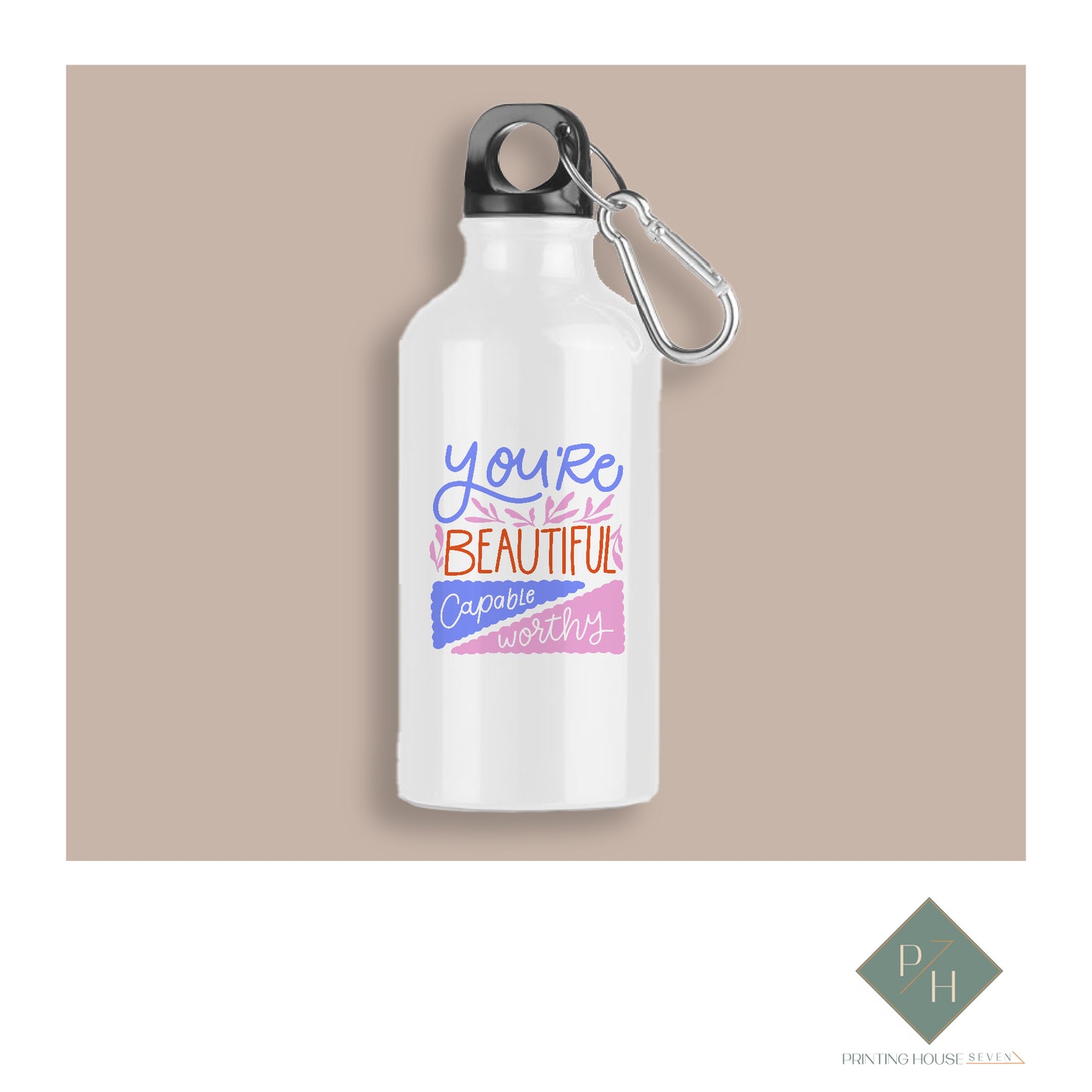 You Are Beautiful - Bottle With Carabiner