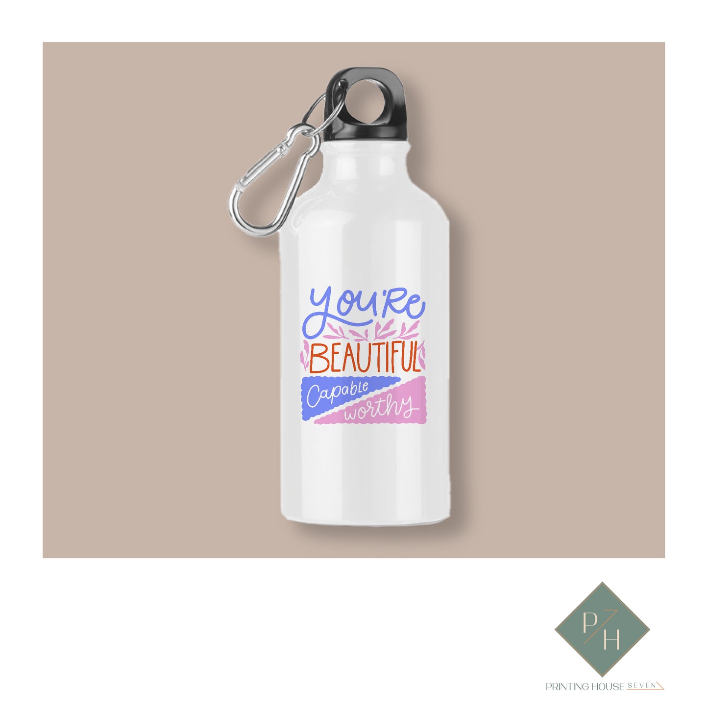 You Are Beautiful - Bottle With Carabiner