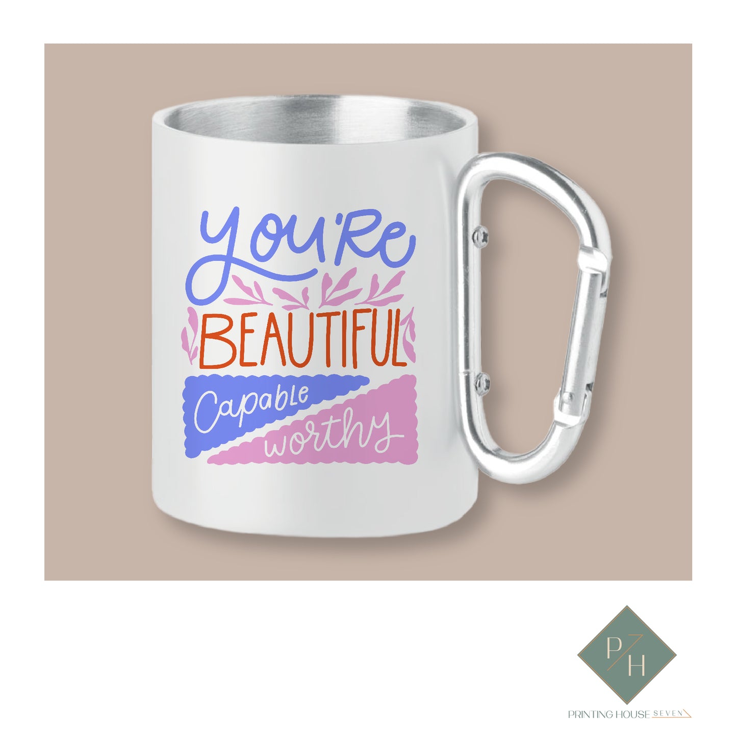 You're Beautiful - Can With Carabiner