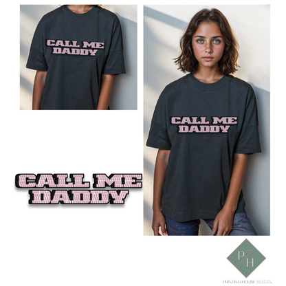 Call Me Daddy - Тениска